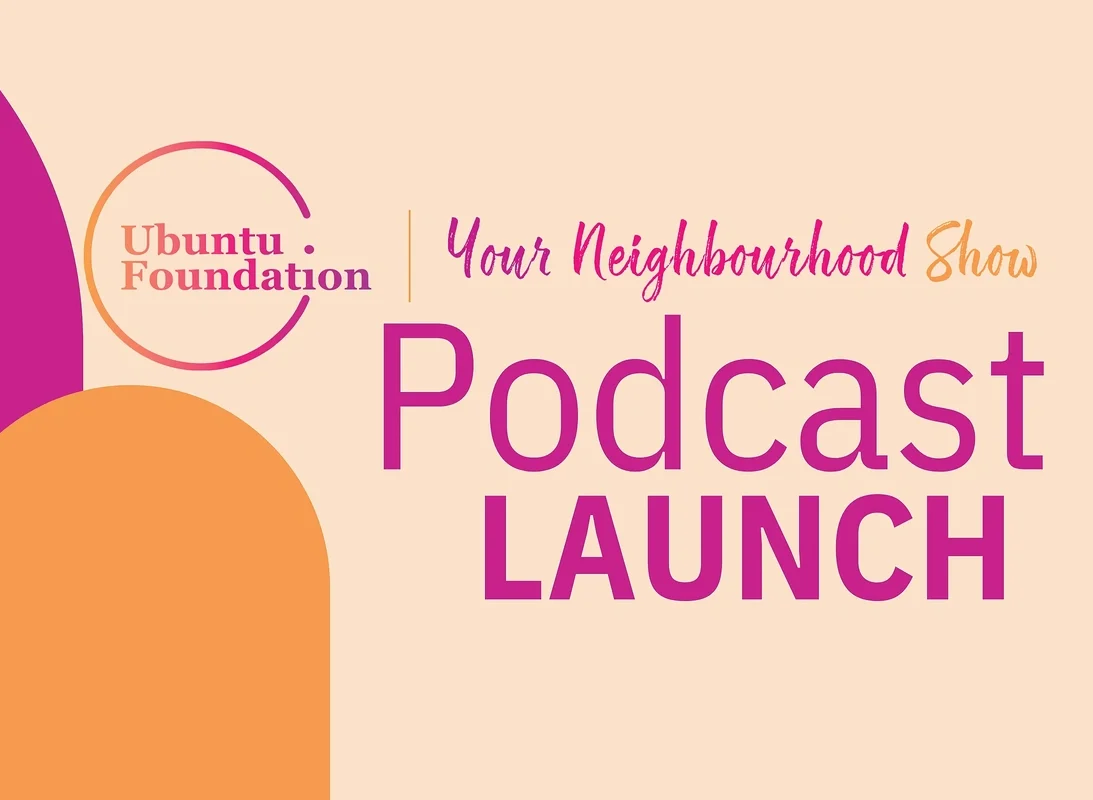 Your Neighbourhood Show Presented by the Ubuntu Foundation Podcast Launch