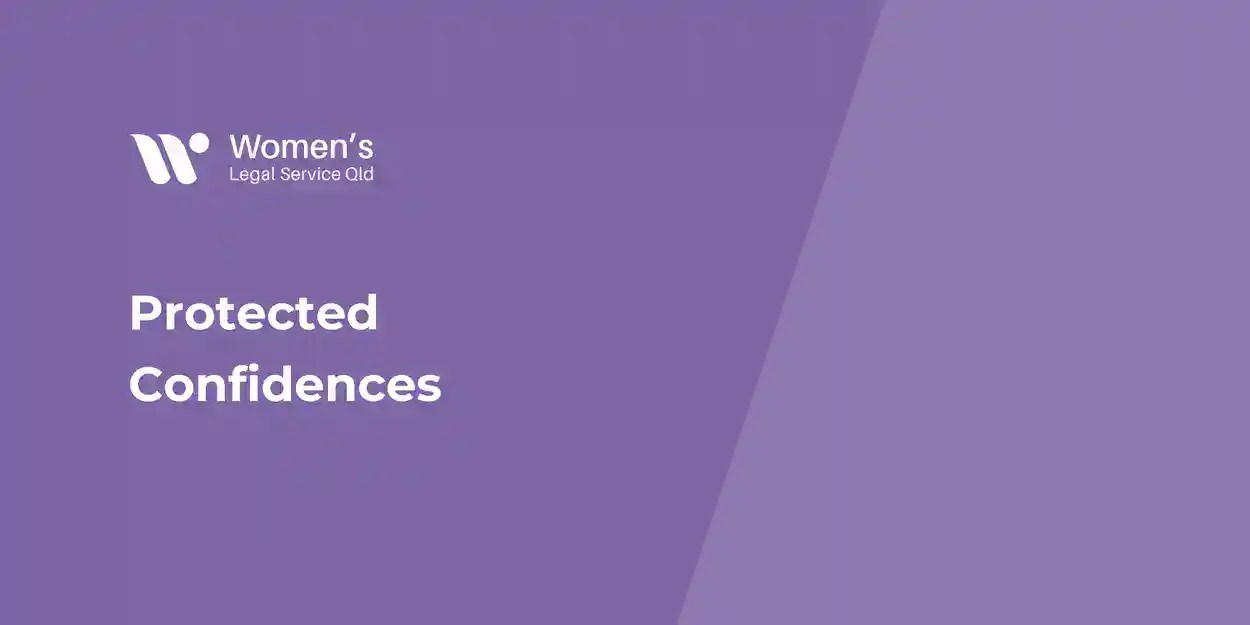 Protected Confidences