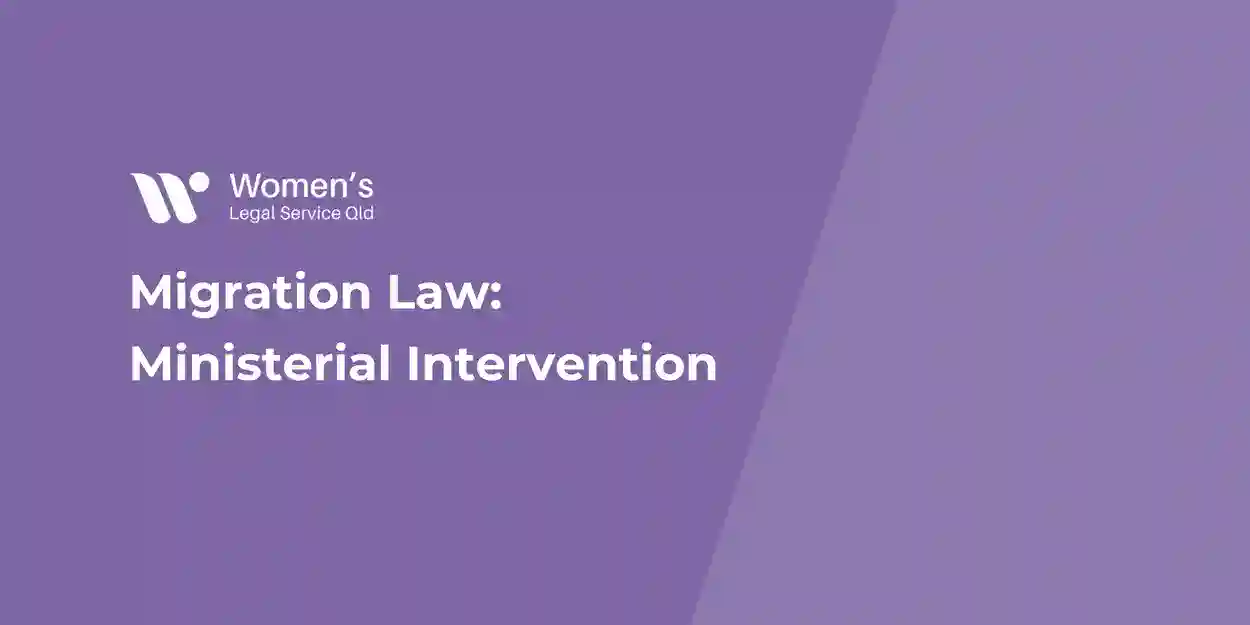Migration Law: Ministerial Intervention Webinar